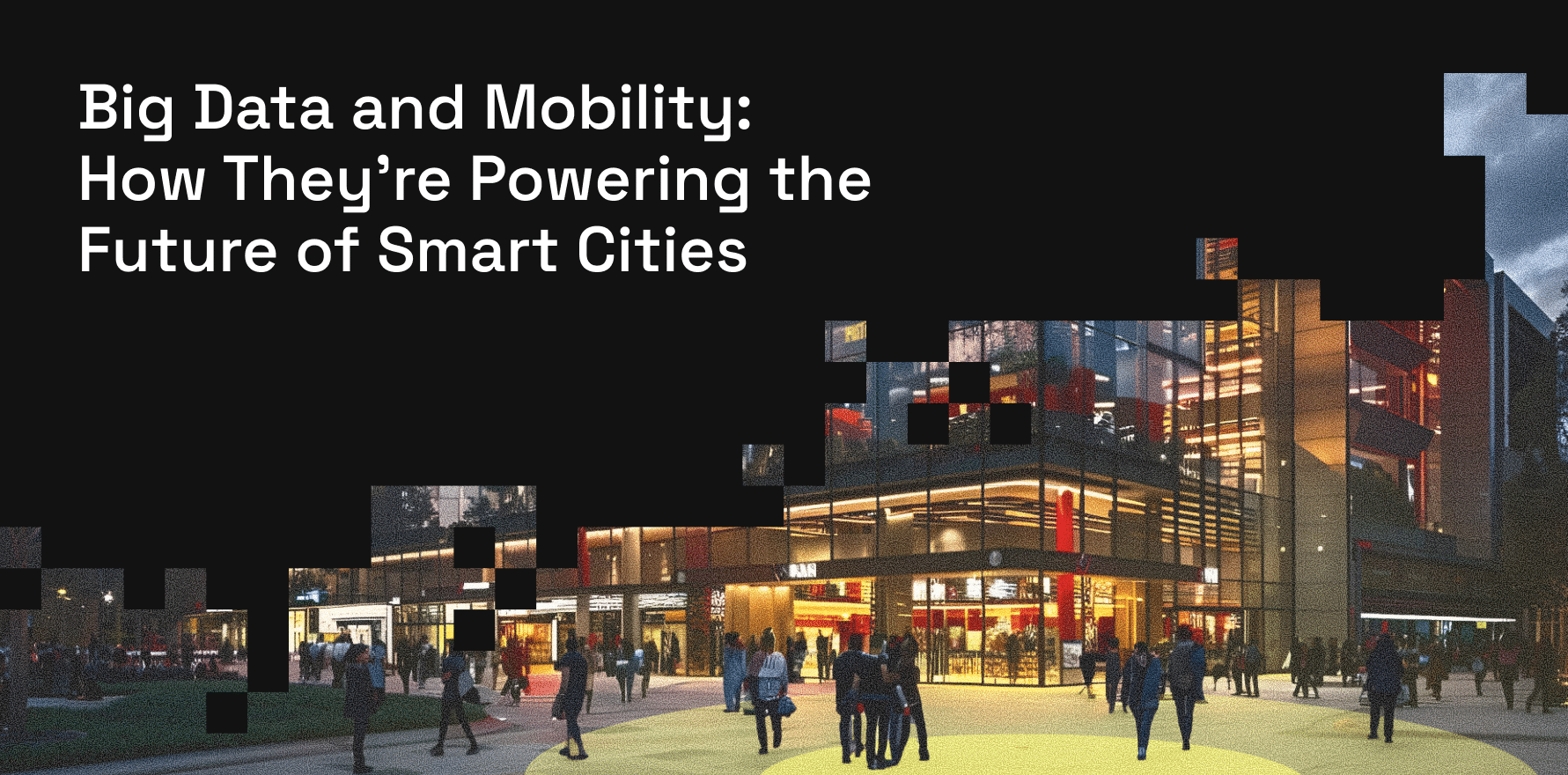 Big Data and Mobility