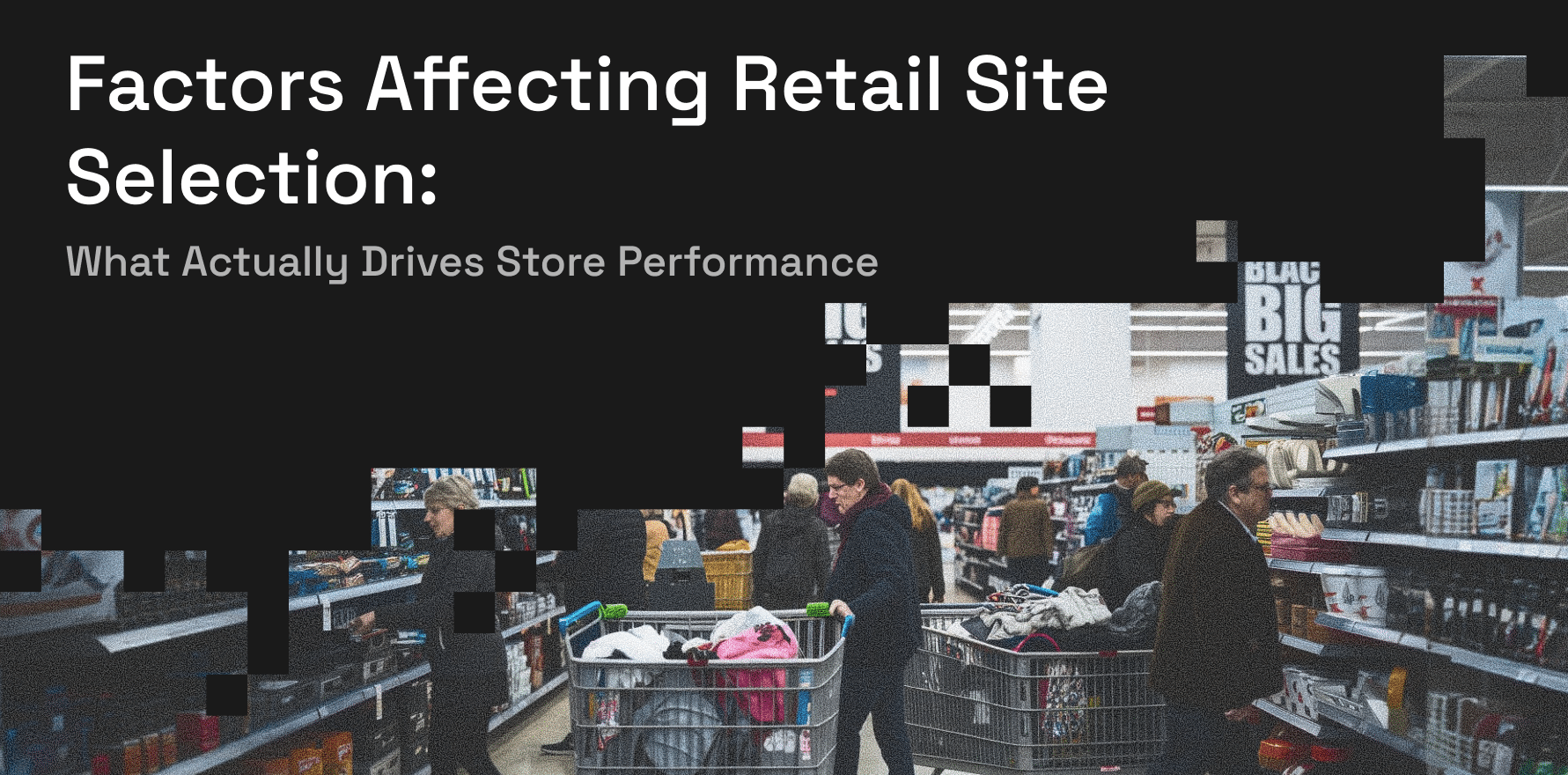 Factors Affecting Retail Site Selection