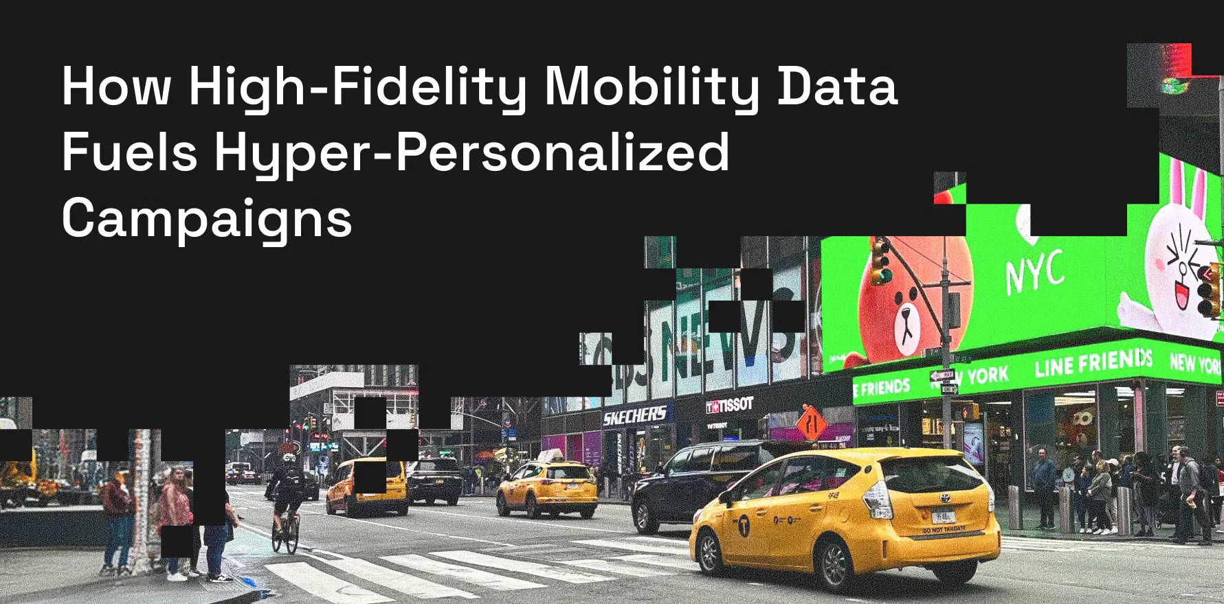 How High-Fidelity Mobility Data Fuels Hyper-Personalized Campaigns