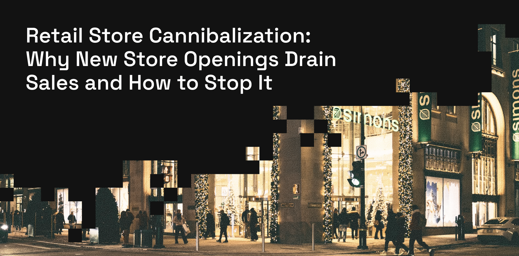 Retail Store Cannibalization