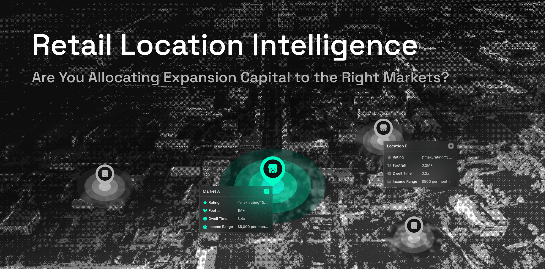Retail Location Intelligence_ Are You Allocating Expansion Capital to the Right Markets_