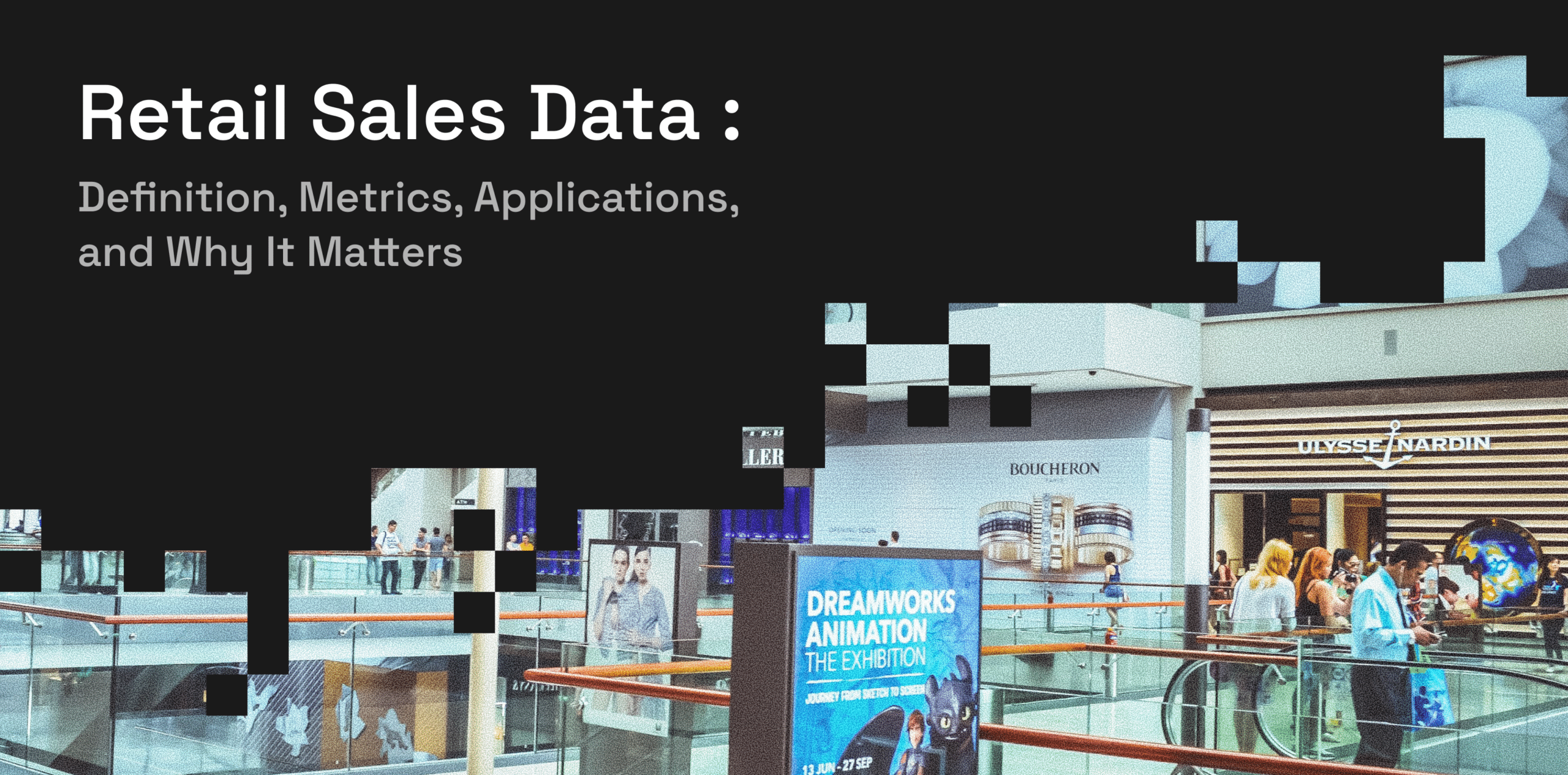 Retail Sales Data_ Definition, Metrics, ApplicationsUse Cases, and Why It Matters