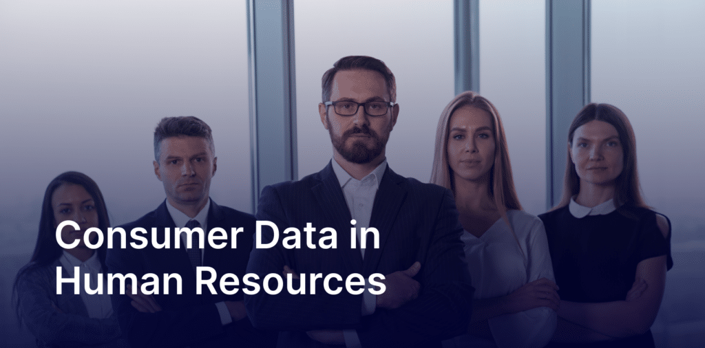 Impact of Consumer Data in Human Resources | Factori